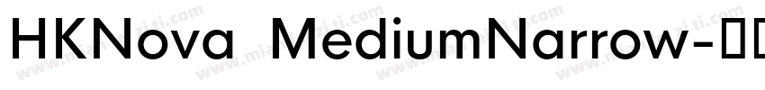 HKNova  MediumNarrow字体转换